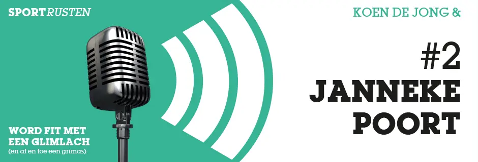 Podcast #2 met Janneke Poort